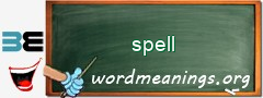 WordMeaning blackboard for spell